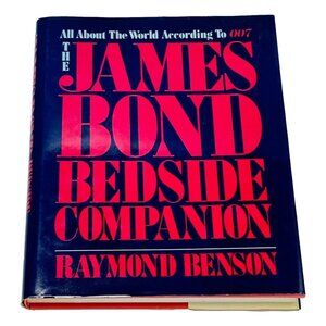 James Bond Bedside Companion Book Raymond Benson HC DJ 1986